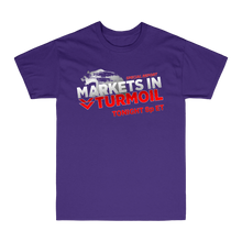 Load image into Gallery viewer, Markets in Turmoil Tee